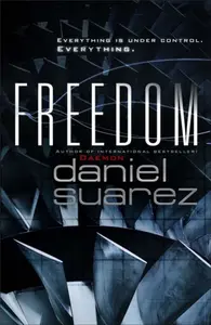 Freedom - Daniel Suarez