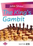 The King's Gambit - John Shaw