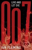 Live and Let Die - Ian Fleming