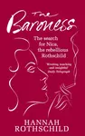 The Baroness - Hannah Rothschildová