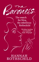 The Baroness - Hannah Rothschildová