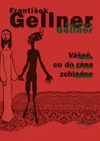 Vášeň, co do rána zchladne (poškozená) - František Gellner