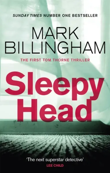 Sleepyhead - Mark Billingham
