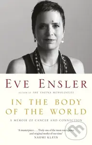 In the Body of the World (A Memoir of Cancer and Connection) - kniha z kategorie Zdraví a životní styl