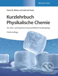Kurzlehrbuch Physikalische Chemie (fur natur- und ingenieurwissenschaftliche Studiengange) - kniha z kategorie Chemie