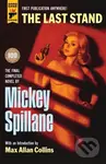 The Last Stand - Mickey Spillane - kniha z kategorie Detektivky, thrillery a horory