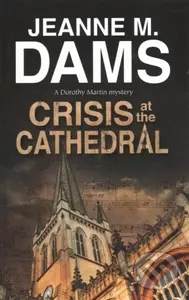 Crisis at the Cathedral - Jeanne M. Dams - kniha z kategorie Detektivky, thrillery a horory