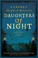 Daughters of Night - Laura Shepherd-Robinsonová