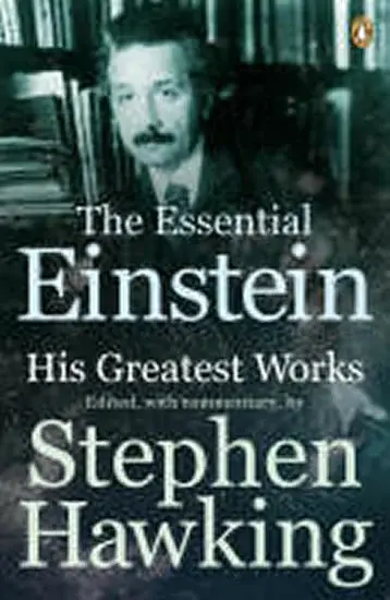 The Essential Einstein - Albert Einstein