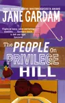 The People On Privilege Hill - Jane Gardam
