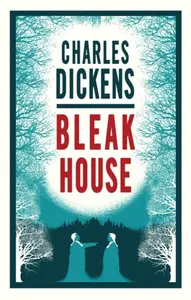 Bleak House - Charles Dickens