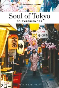 Soul of Tokyo Guide - Fany Pechiodat, Amandine Pechiodat
