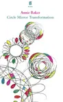 Circle Mirror Transformation - Annie Baker