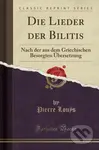 Die Lieder Der Bilitis - Pierre Louys - kniha z kategorie Zdraví a životní styl