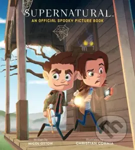 Supernatural (An Official Spooky Picture Book) - Micol Ostow - kniha z kategorie Pro děti