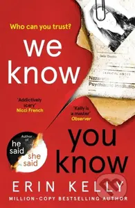 We Know You Know (The addictive thriller from the author of He Said/She Said and Richard & Judy Book Club pick) - kniha z kategorie Detektivky,…