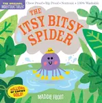 Indestructibles: The Itsy Bitsy Spider - Amy Pixton, Maddie Frost