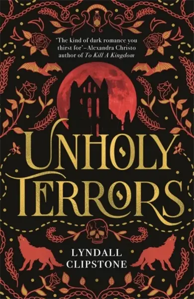 Unholy Terrors - Lyndall Clipstone