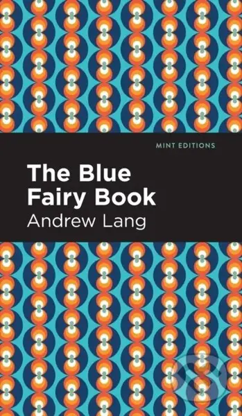 The Blue Fairy Book - Andrew Lang - kniha z kategorie Pro děti