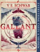 Gallant - V. E. Schwab