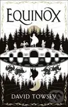 Equinox - David Towsey