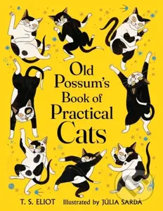 Old Possum's Book of Practical Cats - T. S. Eliot - kniha z kategorie Pro děti