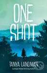 One Shot - Tanya Landman - kniha z kategorie Pro děti