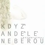 Jan Zubryckyj – Když andělé neberou CD