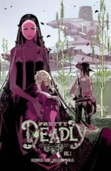 Pretty Deadly Volume 1: The Shrike - Kelly Sue DeConnick