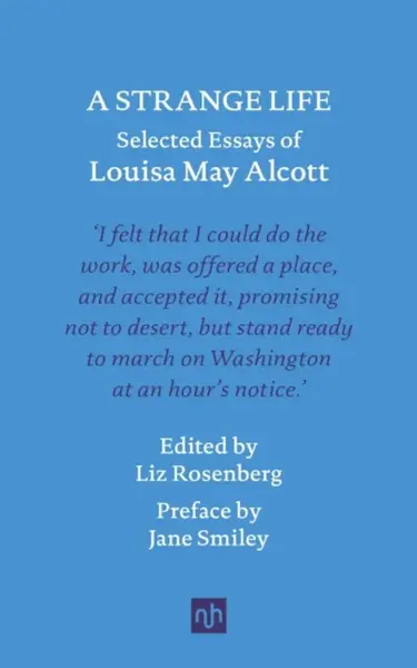 A Strange Life - Louisa May Alcottová