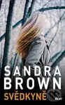 Svědkyně - Sandra Brown