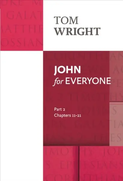 John for Everyone - Tom Wright