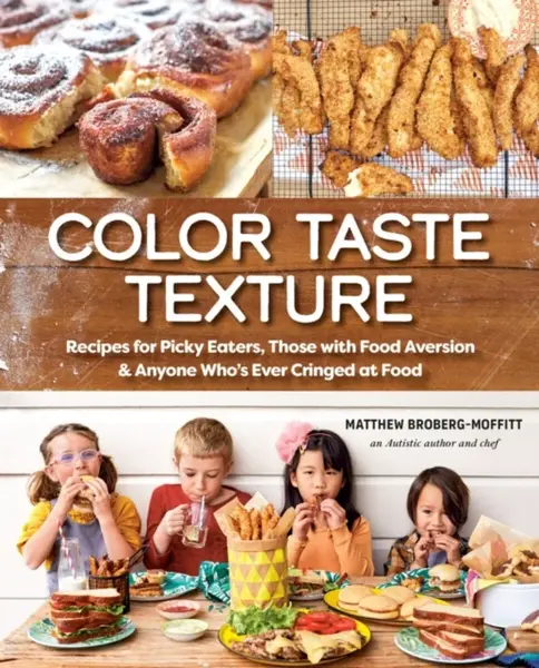 Color Taste Texture - Matthew Broberg-Moffitt