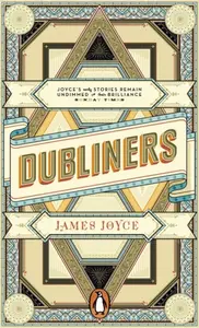 Dubliners - James Joyce