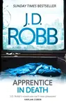 Apprentice in Death - J.D. Robb