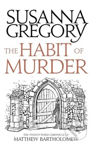 The Habit of Murder (The Twenty Third Chronicle of Matthew Bartholomew) - kniha z kategorie Detektivky, thrillery a horory