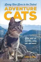 Adventure Cats (Living Nine Lives to the Fullest) - Laura J. Moss - kniha z kategorie Zdraví a životní styl
