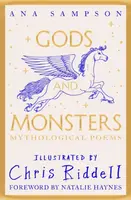 Gods and Monsters - Mythological Poems - Sampson Ana