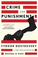 Crime and Punishment - Fjodor Michajlovič Dostojevskij