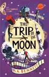 The Butterfly Club: The Trip to the Moon - M.A. Bennett