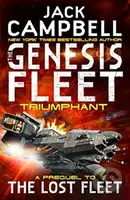 The Genesis Fleet - Triumphant (Book 3) - Jack Campbell - kniha z kategorie Sci-fi