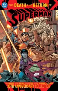 The Death and Return of Superman 30th Anniversary Collection - Gabriel Rodriguez, Roger Stern