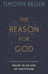 The Reason for God - Timothy Keller
