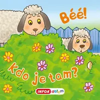 Otevři okénko - Béé, béé, kdo je tam?