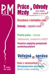 PaM č. 7 / 2026 - Dovolená z loňského roku (Dohody – zdanění v roce 2026, Pružná práce – výhody pro zaměstnavatele a zaměstnance) - kniha z kategorie…