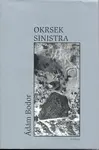 Okrsek Sinistra (poškozená) - Ádám Bodor