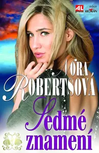 Sedmé znamení (poškozená) - Nora Robertsová