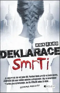 Deklarace smrti (poškozená) - Gemma Malley