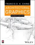 Architectural Graphics - Ching Francis D. K.
