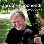 Jarda Hypochondr – Pohodovky